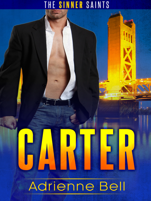 Title details for Carter by Adrienne Bell - Available